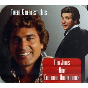 Sir Tom Jones walesi, és Engelbert Humperdinck brit énekesek válogatás lemeze Sir Tom Jones walesi, és Engelbert Humperdinck brit énekesek válogatás lemeze
