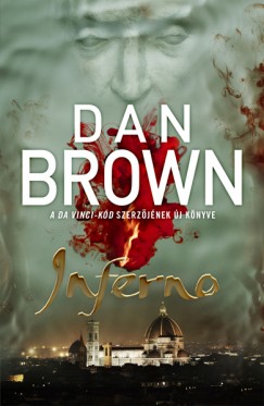 Dan Brown Inferno című könyvének magyar nyelvű borítója