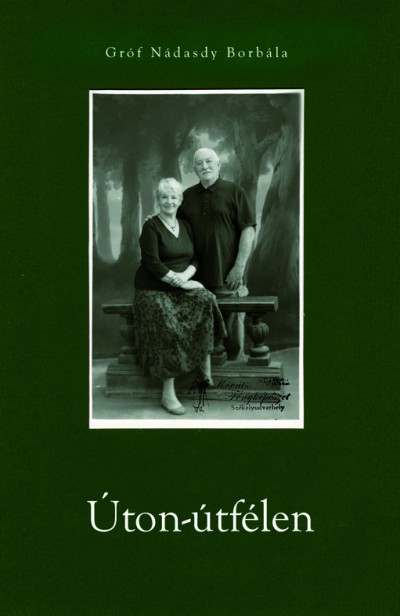 Nádasdy Borbála: Úton-útfélen című kötete