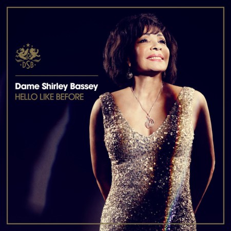 Shirley Bassey új albuma, a Hello Like Before